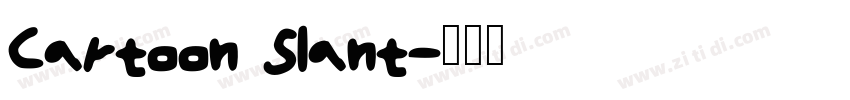 Cartoon Slant字体转换